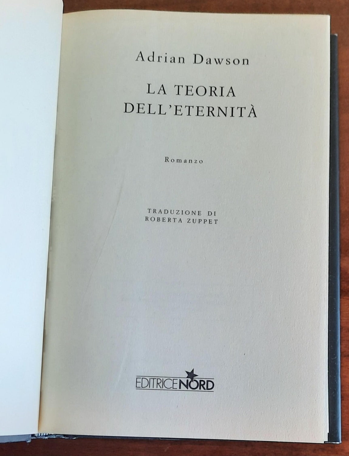 La teoria dell’eternità - Editrice Nord