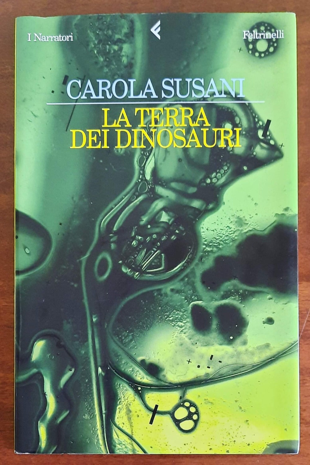 La terra dei dinosauri - Feltrinelli - 1998