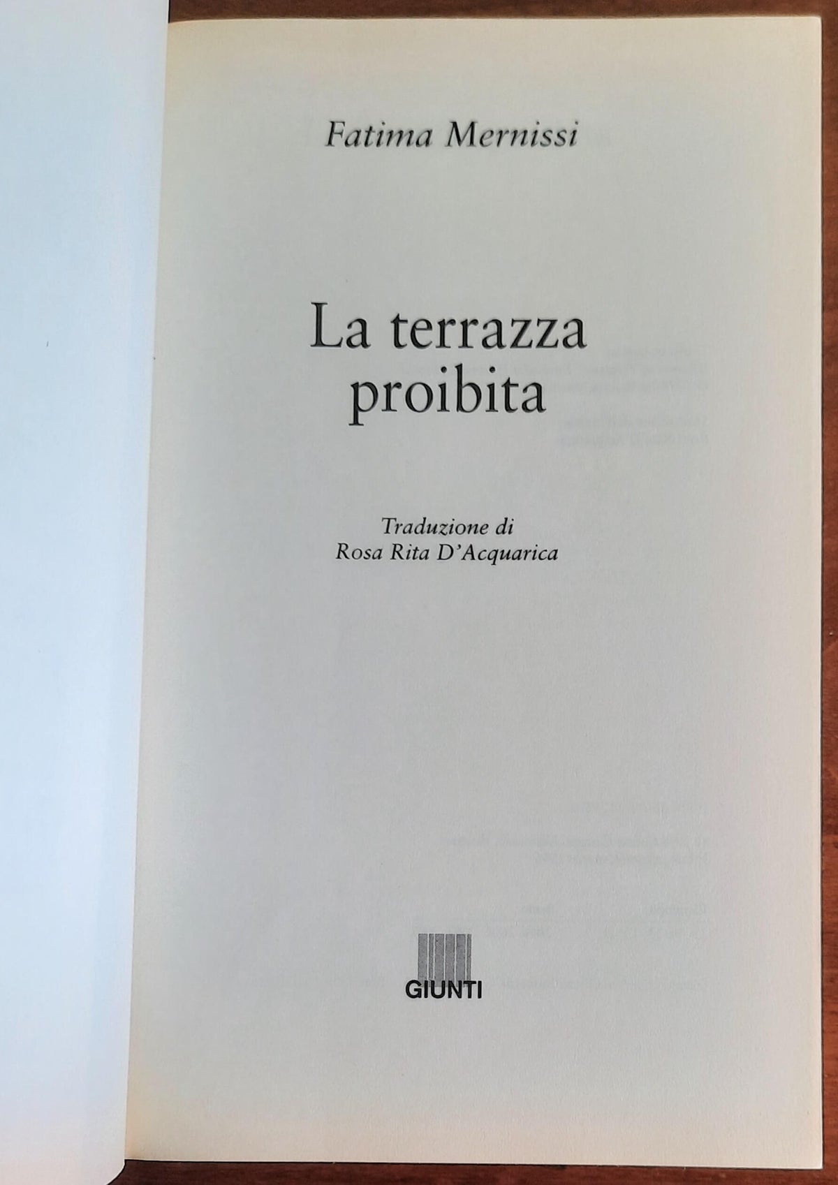 La terrazza proibita. Vita nell’harem - di Fatema Mernissi - Giunti