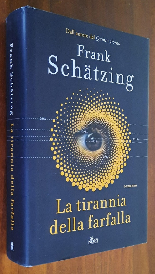 La tirannia della farfalla - Editrice Nord - Libreria Biellese