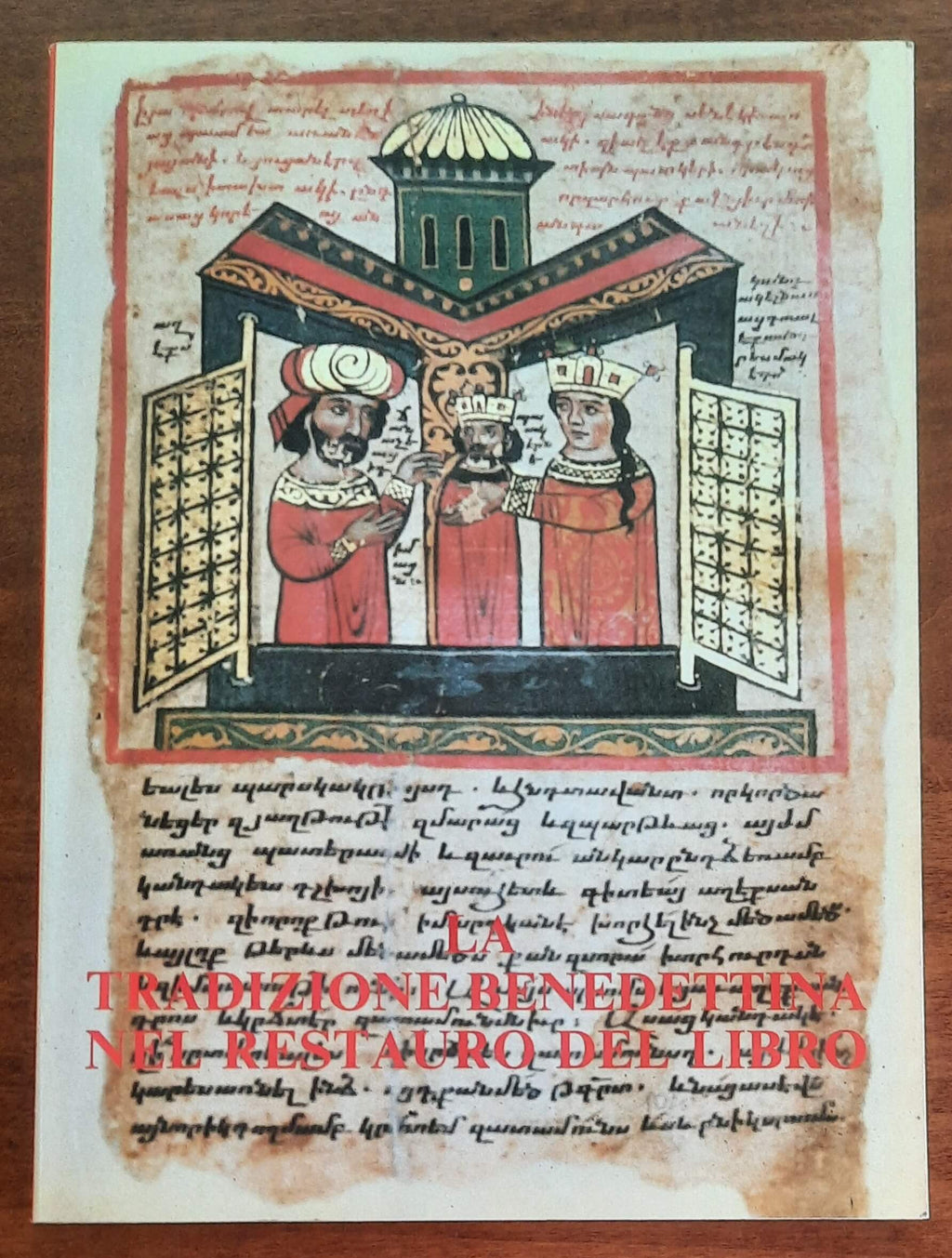 La tradizione benedettina nel restauro del libro