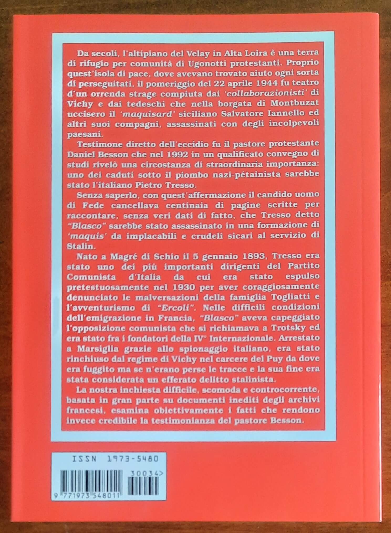 La tragedia di «Blasco». Pietro Tresso coi partigiani nella «Montagne Protestante» e nel Meygal