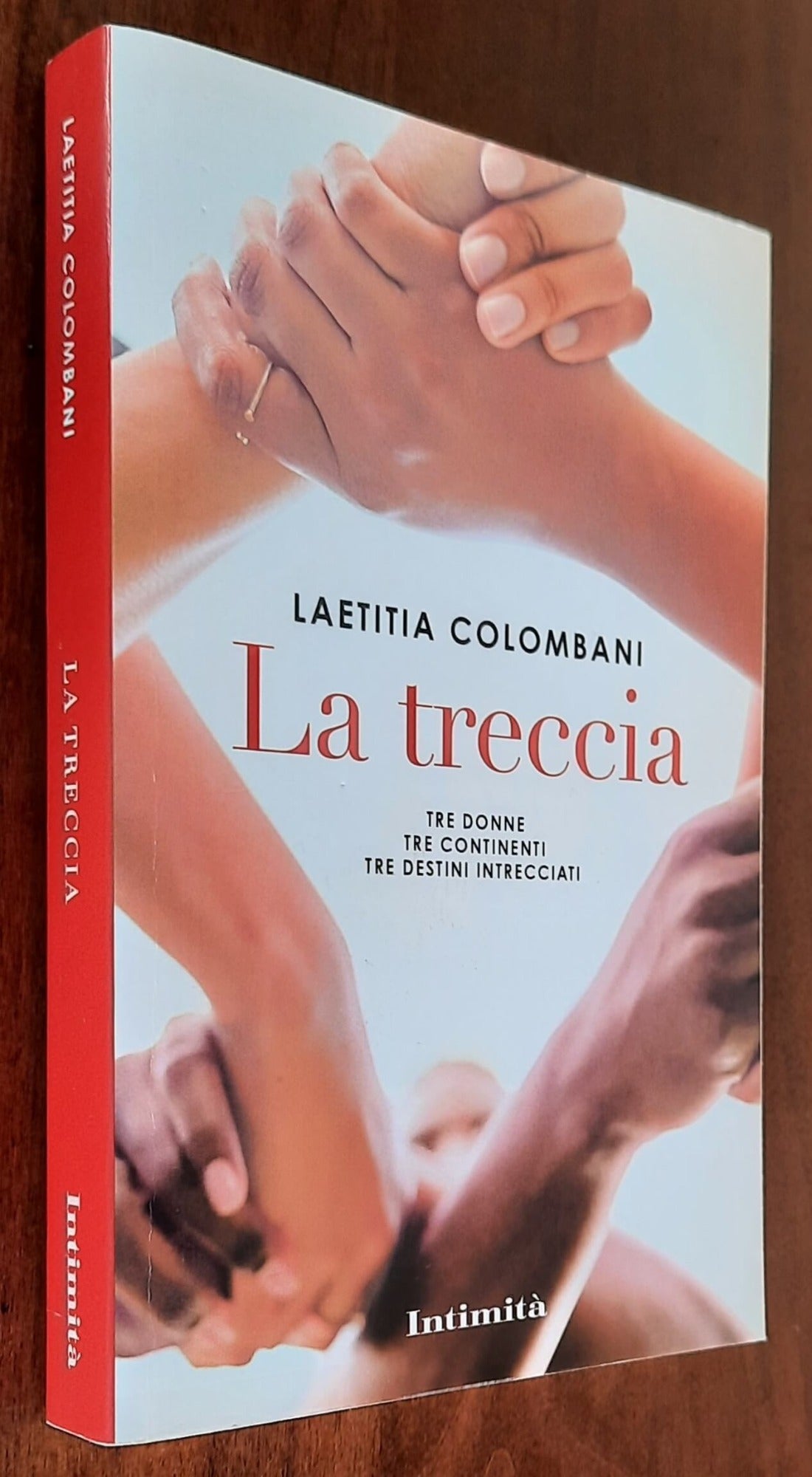 La treccia. Tre donne, tre continenti, tre destini incrociati