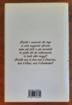 La tua Africa. Gente luoghi emozioni da scoprire - Libreria Biellese