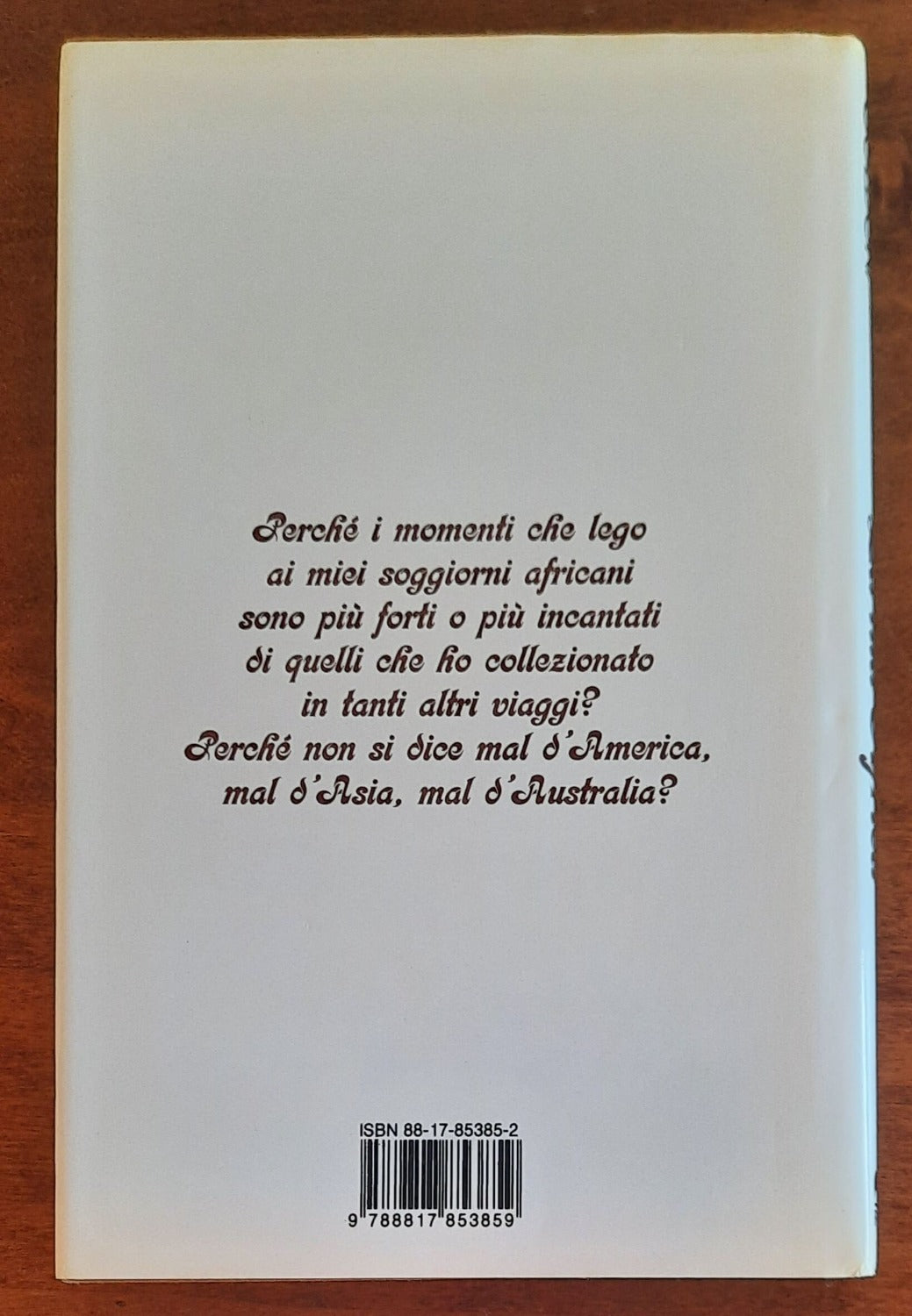 La tua Africa. Gente luoghi emozioni da scoprire - Libreria Biellese