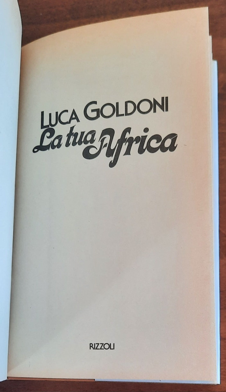 La tua Africa. Gente luoghi emozioni da scoprire - Libreria Biellese