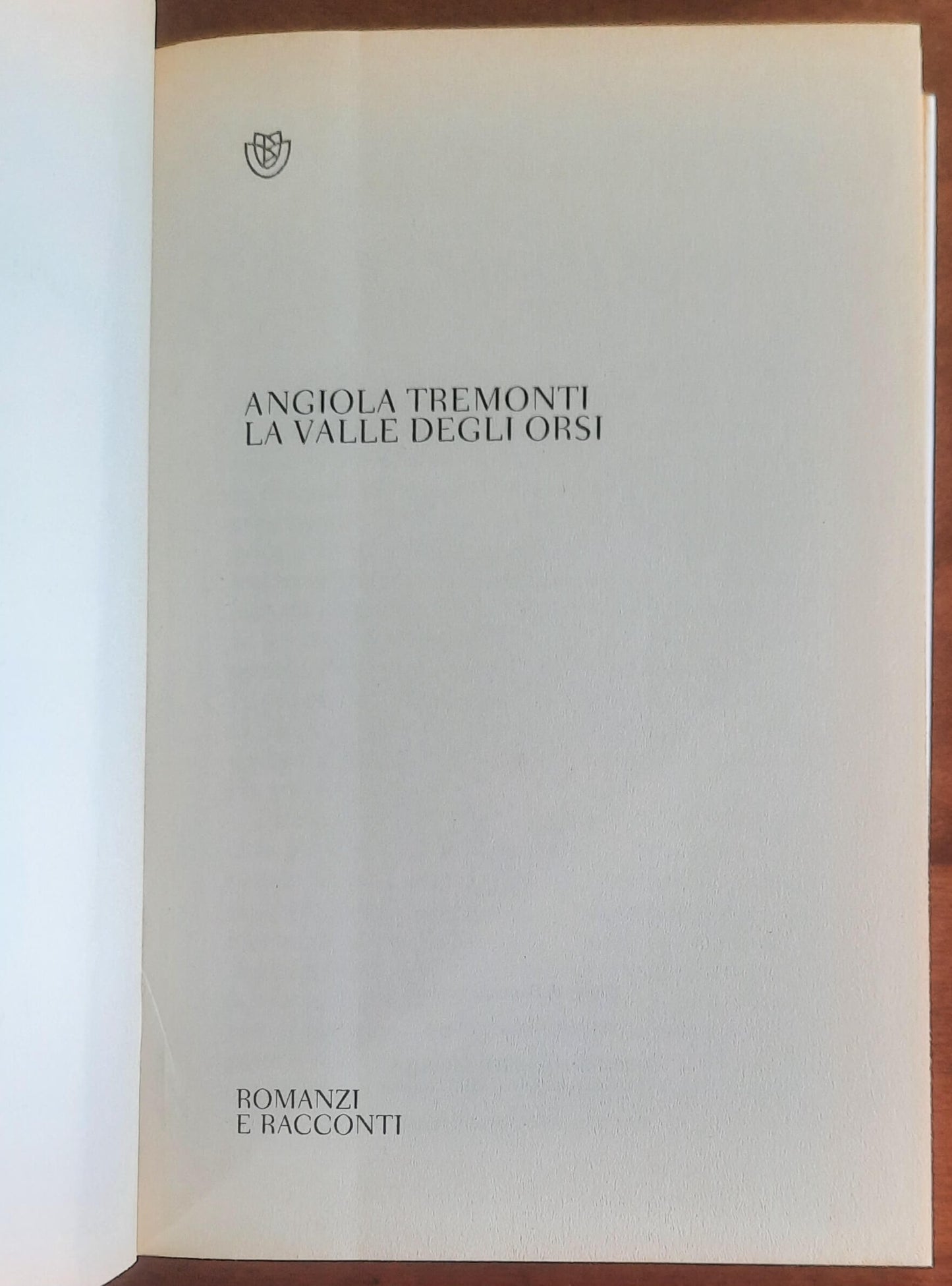 La valle degli orsi - di Angiola Tremonti - Bompiani