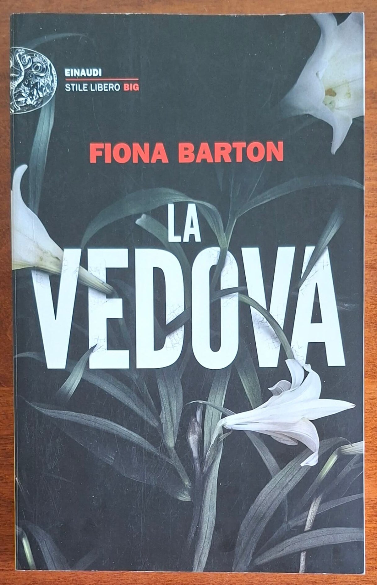 La vedova - di Fiona Barton - Einaudi