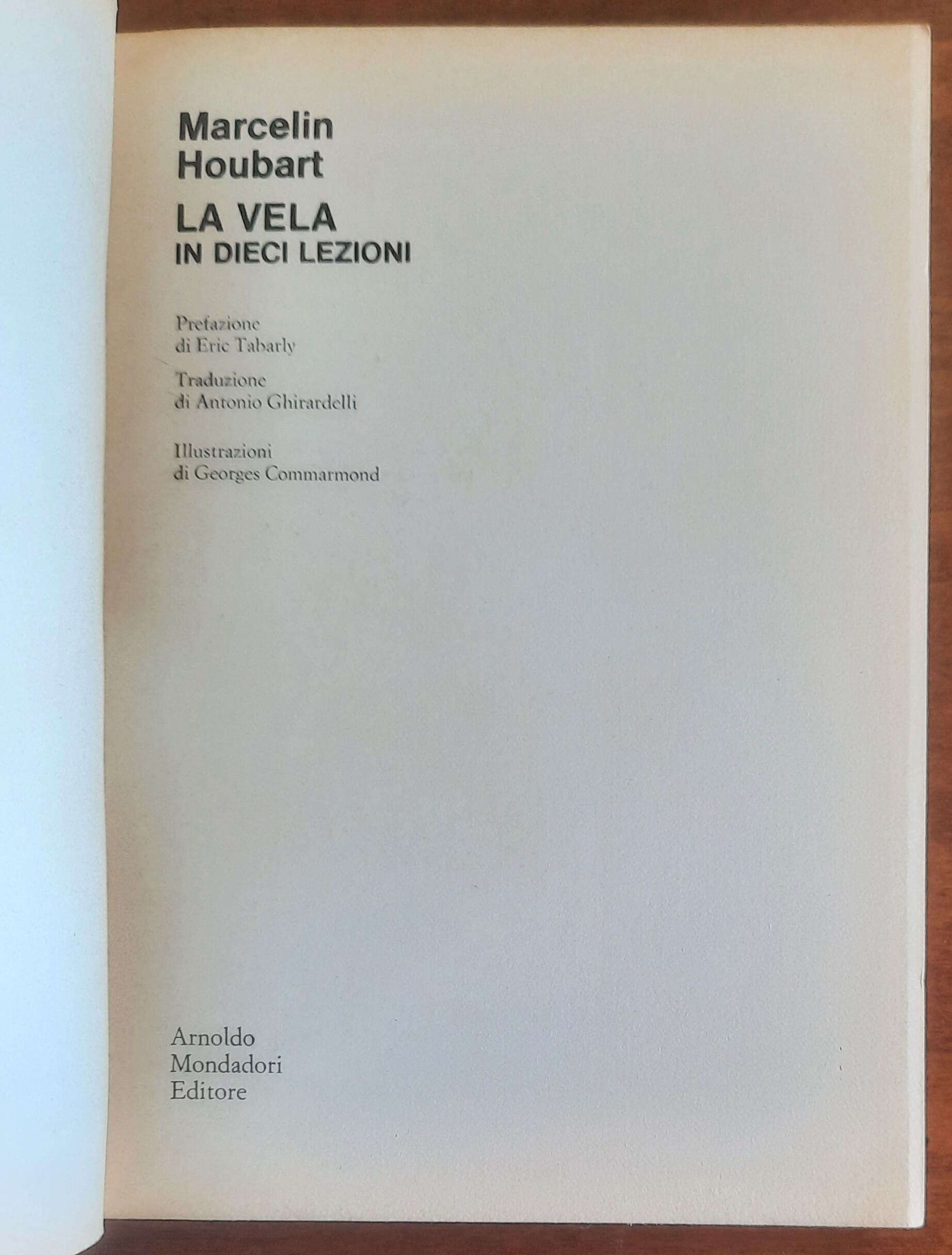 La vela in dieci lezioni - Marcelin Houbart - Oscar Mondadori