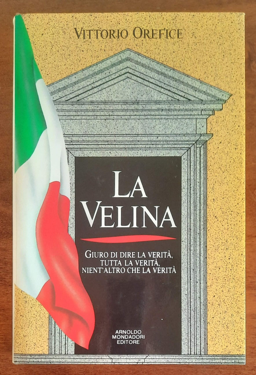 La velina. Giuro di dire la verità, tutta la verità, nient’altro che la verità - Libreria Biellese
