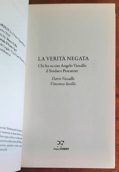 La verità negata. Chi ha ucciso Angelo Vassallo il Sindaco Pescatore