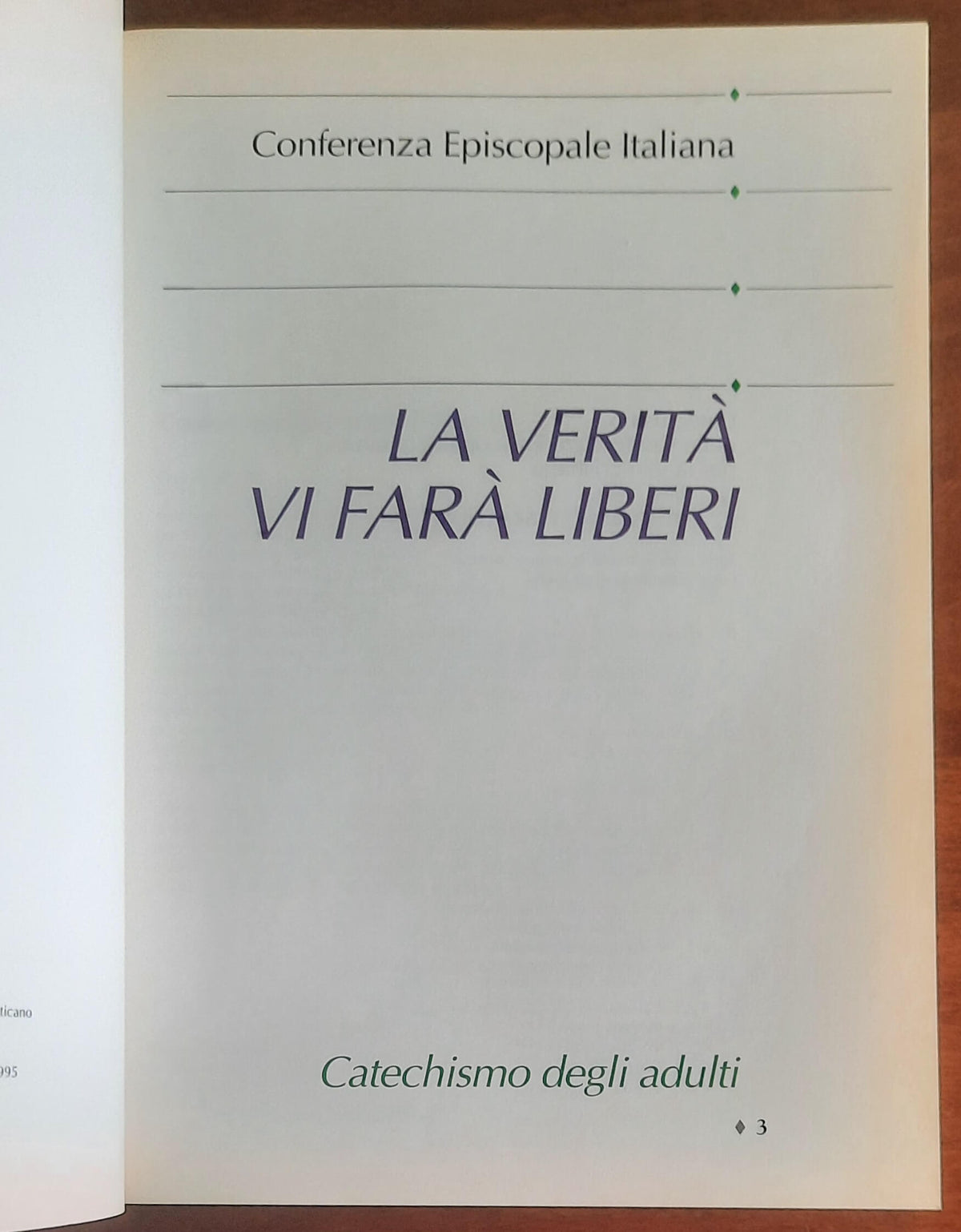 La verità vi farà liberi. Catechismo degli adulti - Libreria Editrice Vaticana