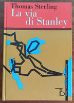 La via di Stanley - De Agostini - Libreria Biellese