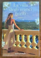 La villa degli aranci fioriti - Juliet Hall