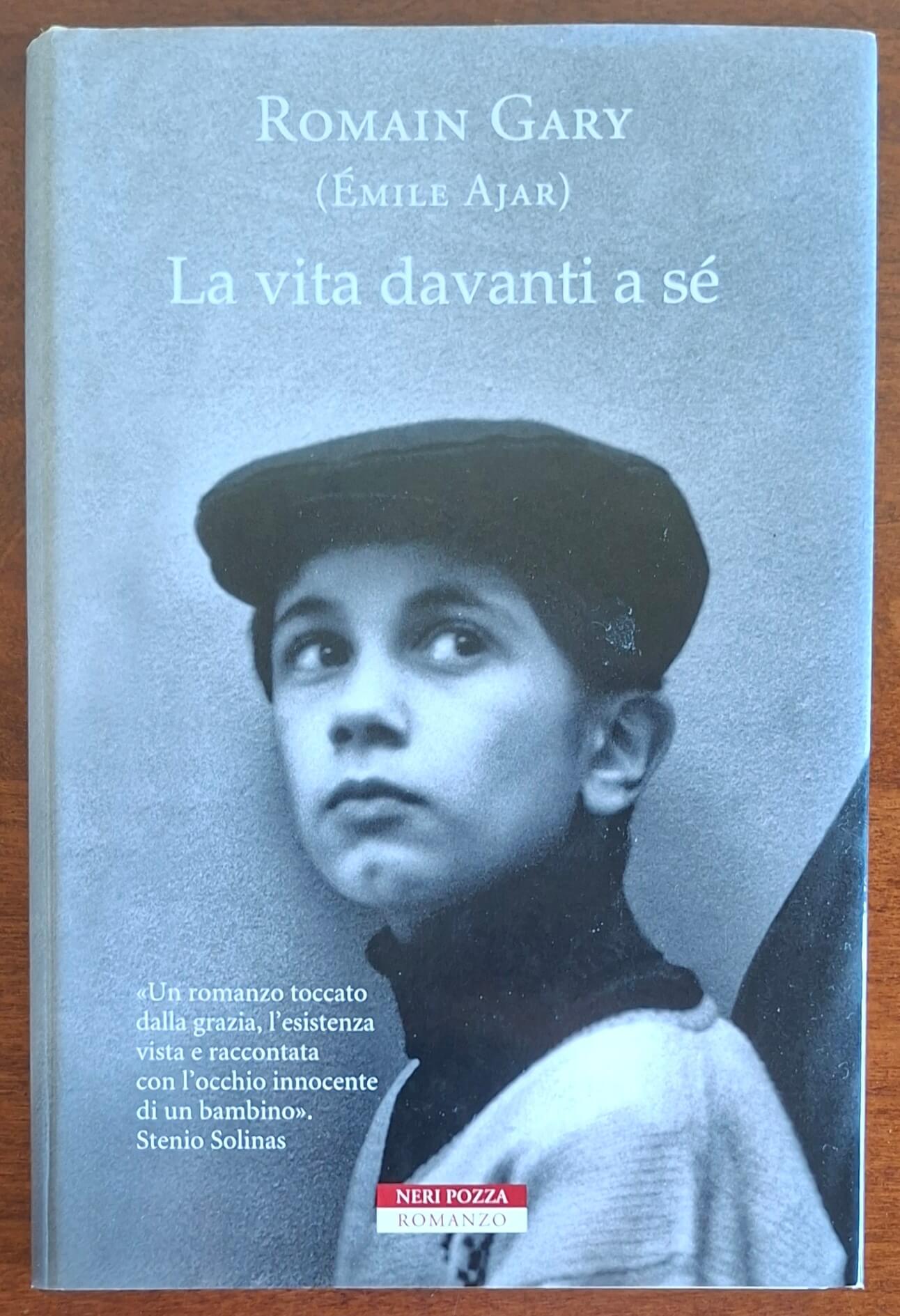 La vita davanti a sè - di Romain Gary - Neri Pozza