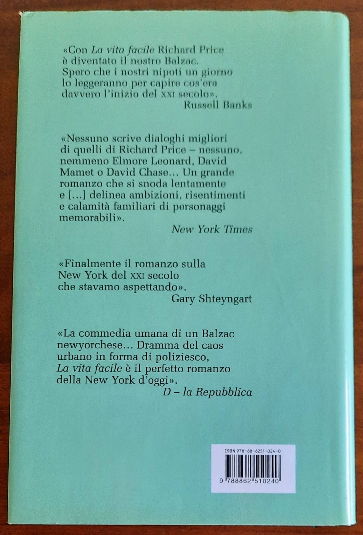 La vita facile - di Richard Price - Neri Pozza