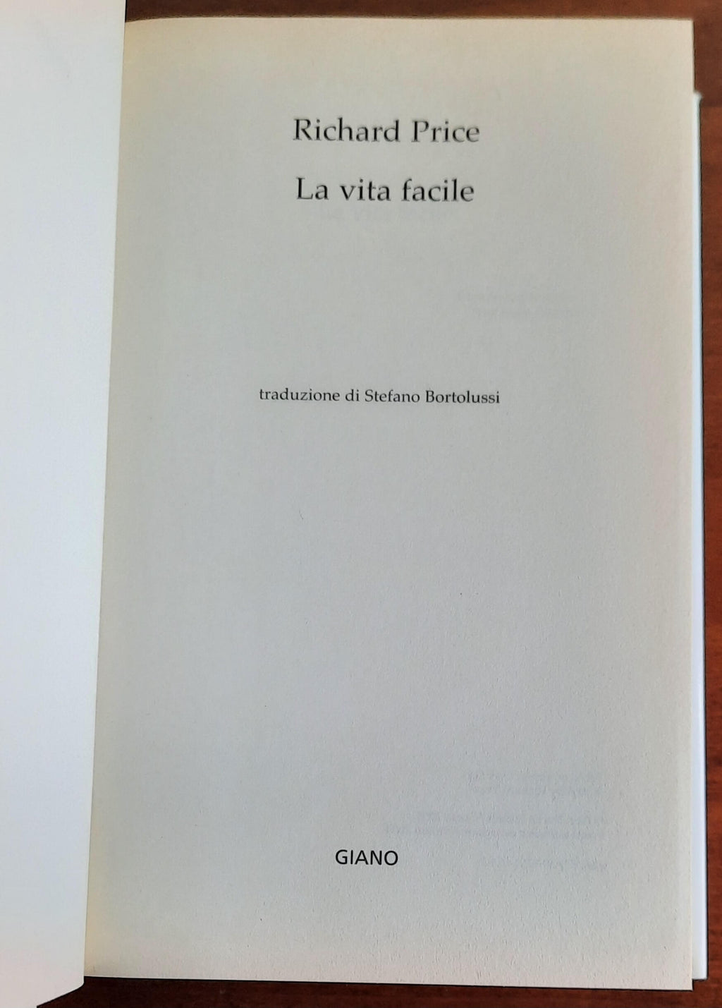 La vita facile - di Richard Price - Neri Pozza