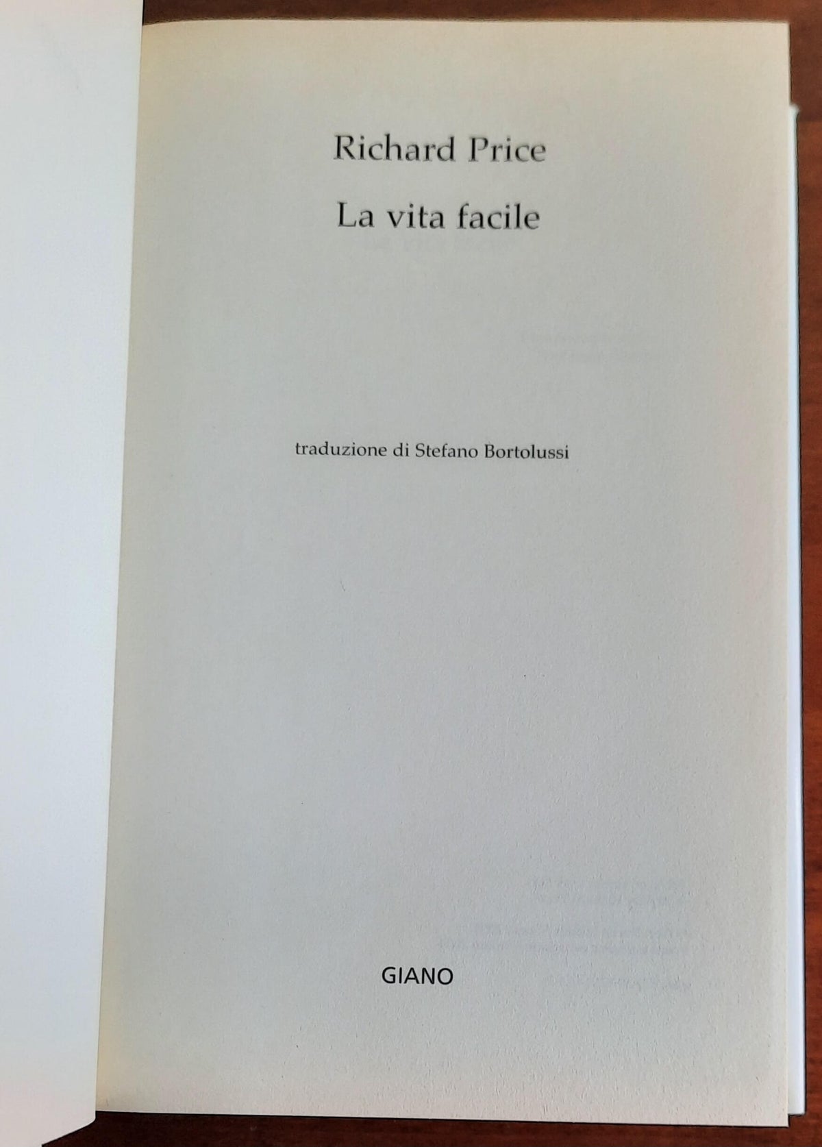 La vita facile - di Richard Price - Neri Pozza