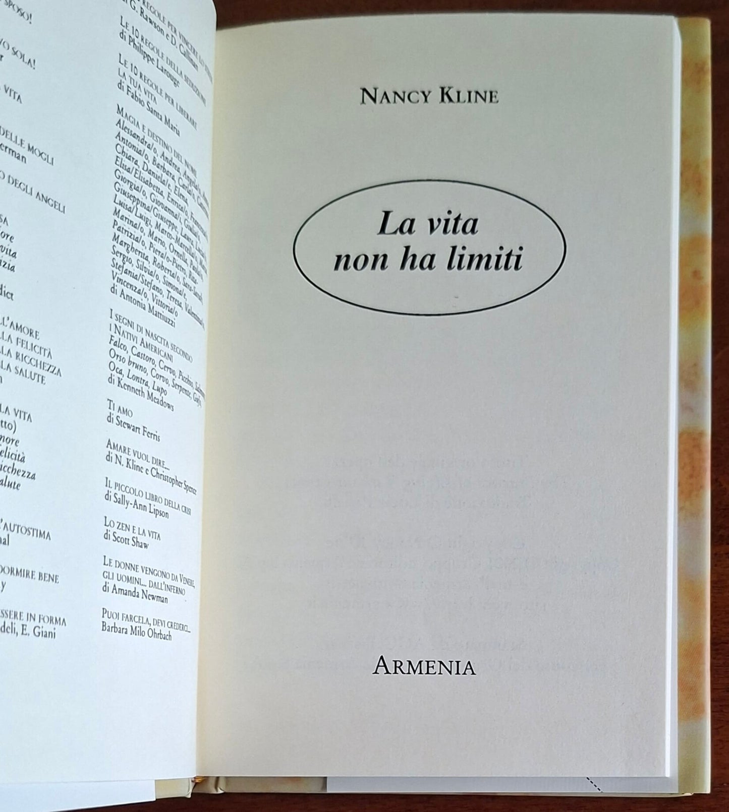 La vita non ha limiti. Insegnamenti per ottenere dalla vita quanto si desidera