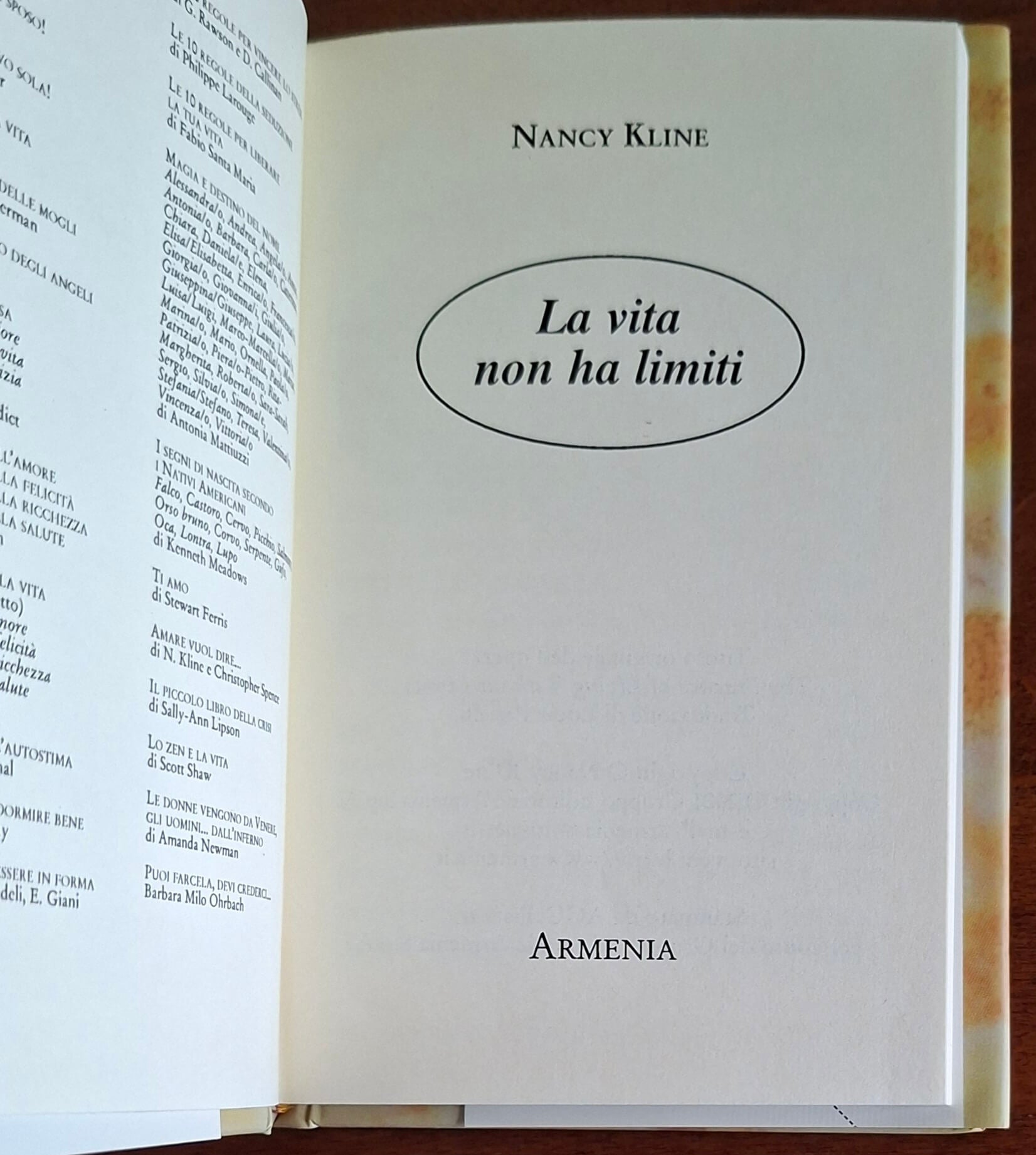 La vita non ha limiti. Insegnamenti per ottenere dalla vita quanto si desidera