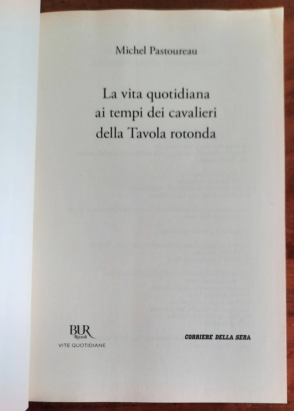 La vita quotidiana ai tempi dei cavalieri della Tavola rotonda