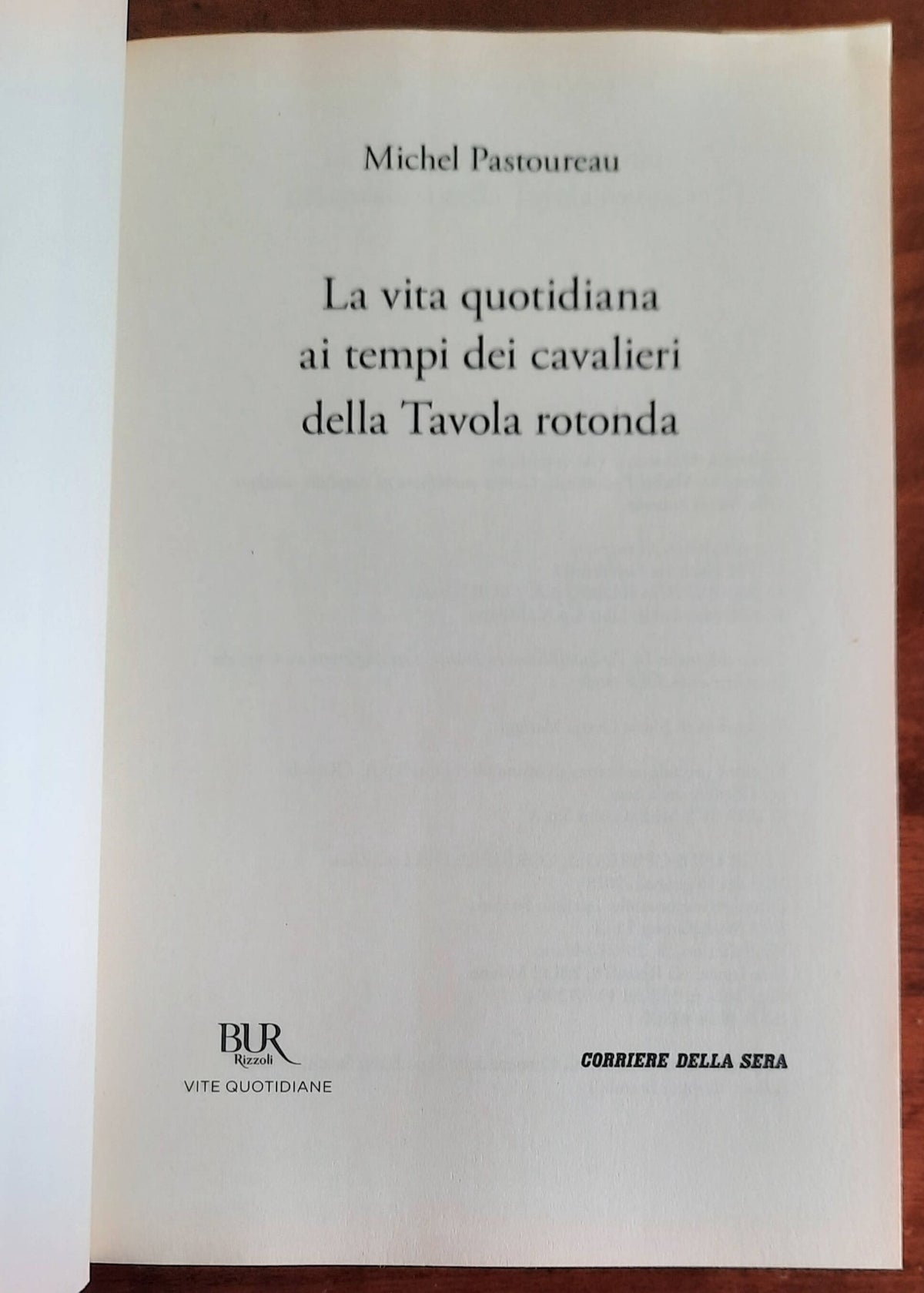 La vita quotidiana ai tempi dei cavalieri della Tavola rotonda