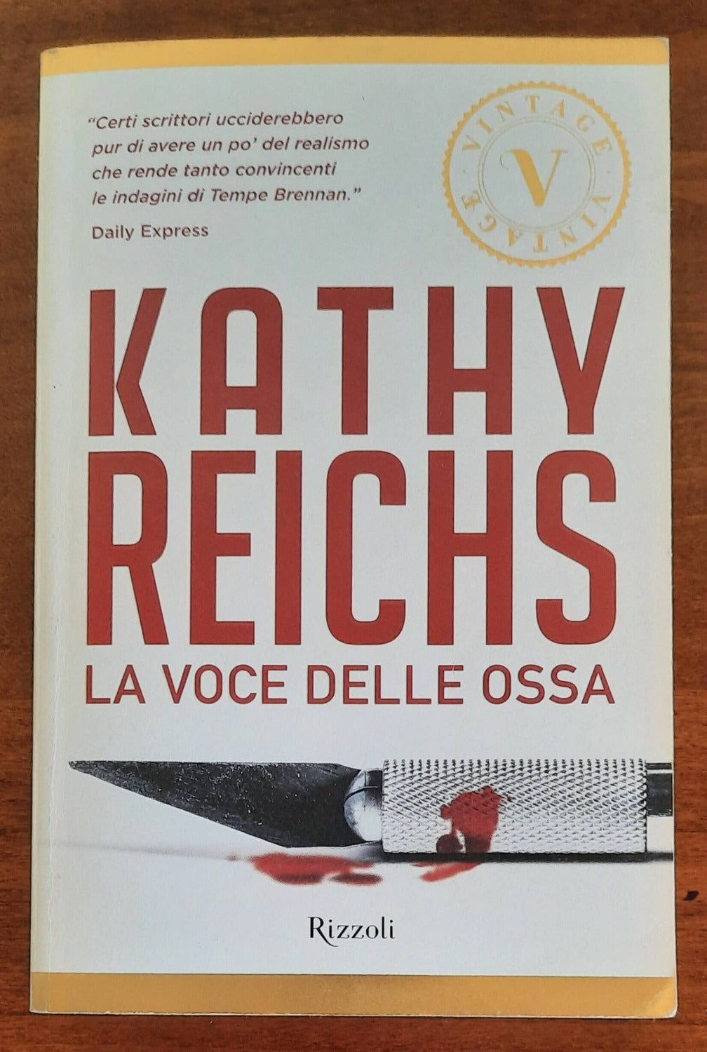 La voce delle ossa - di Kathy Reichs