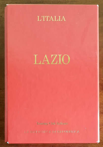 Lazio - Touring Club Italiano - La Biblioteca Di Repubblica - 2005