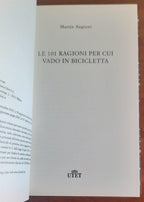 Le 101 ragioni per cui vado in bicicletta - Libreria Biellese