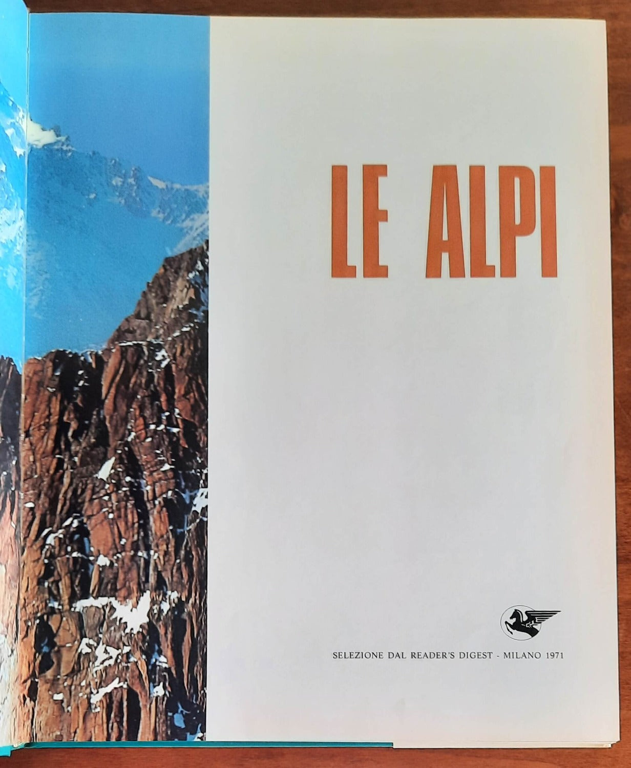 Le Alpi - di Carlo Graffigna - Reader’s Digest