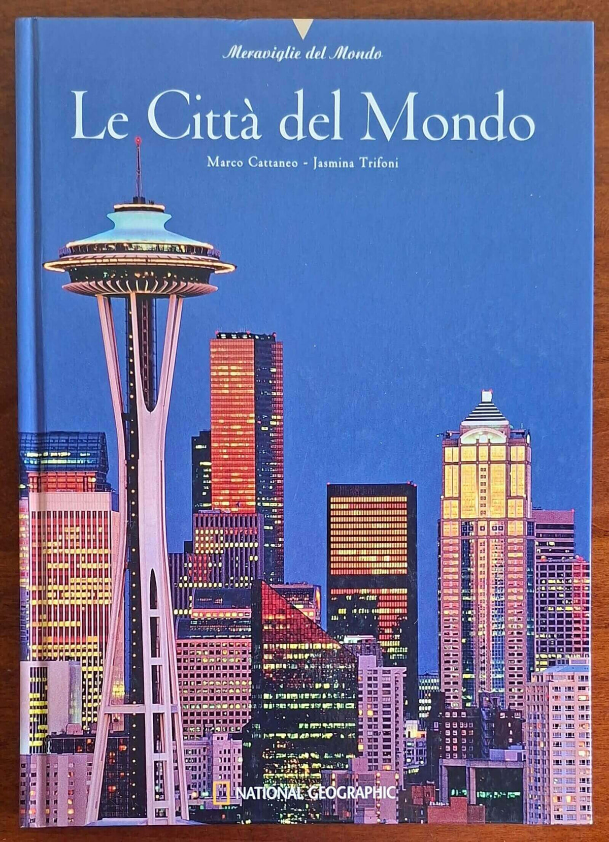 Le Città del Mondo - White Star - National Geographic