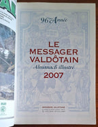 Le Messager Valdotain. Almanacco illustrato 2007 - Imprimerie Valdotaine