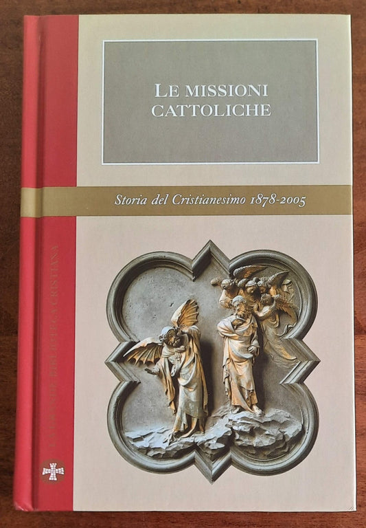 Le Missioni Cattoliche - San Paolo Edizioni