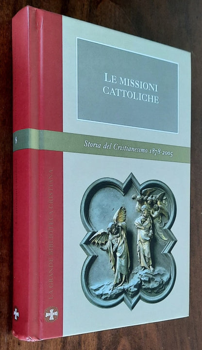 Le Missioni Cattoliche - San Paolo Edizioni