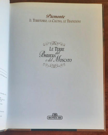 Le Terre del Barbera e del Moscato. Viaggio enogastronomico alla scoperta del buongusto