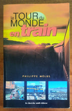Le Tour du Monde en train