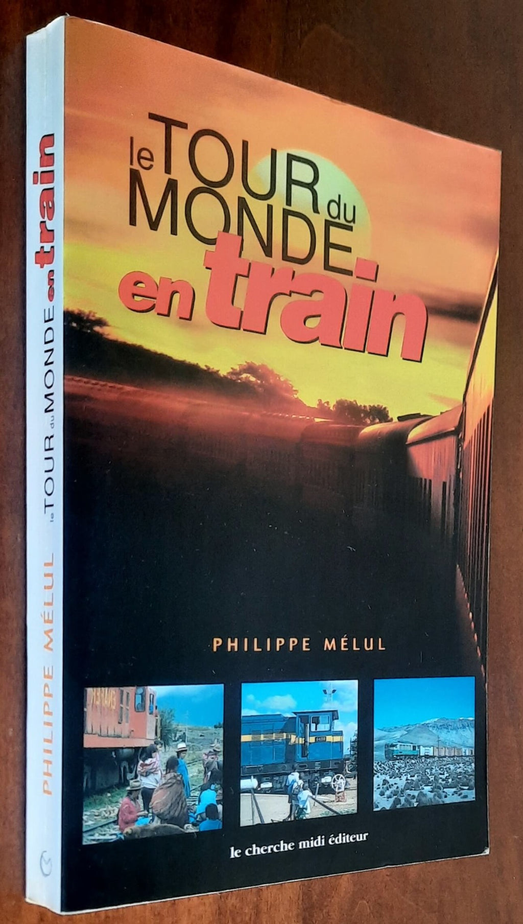 Le Tour du Monde en train