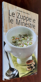Le Zuppe e le Minestre - La Grande Cucina Italiana