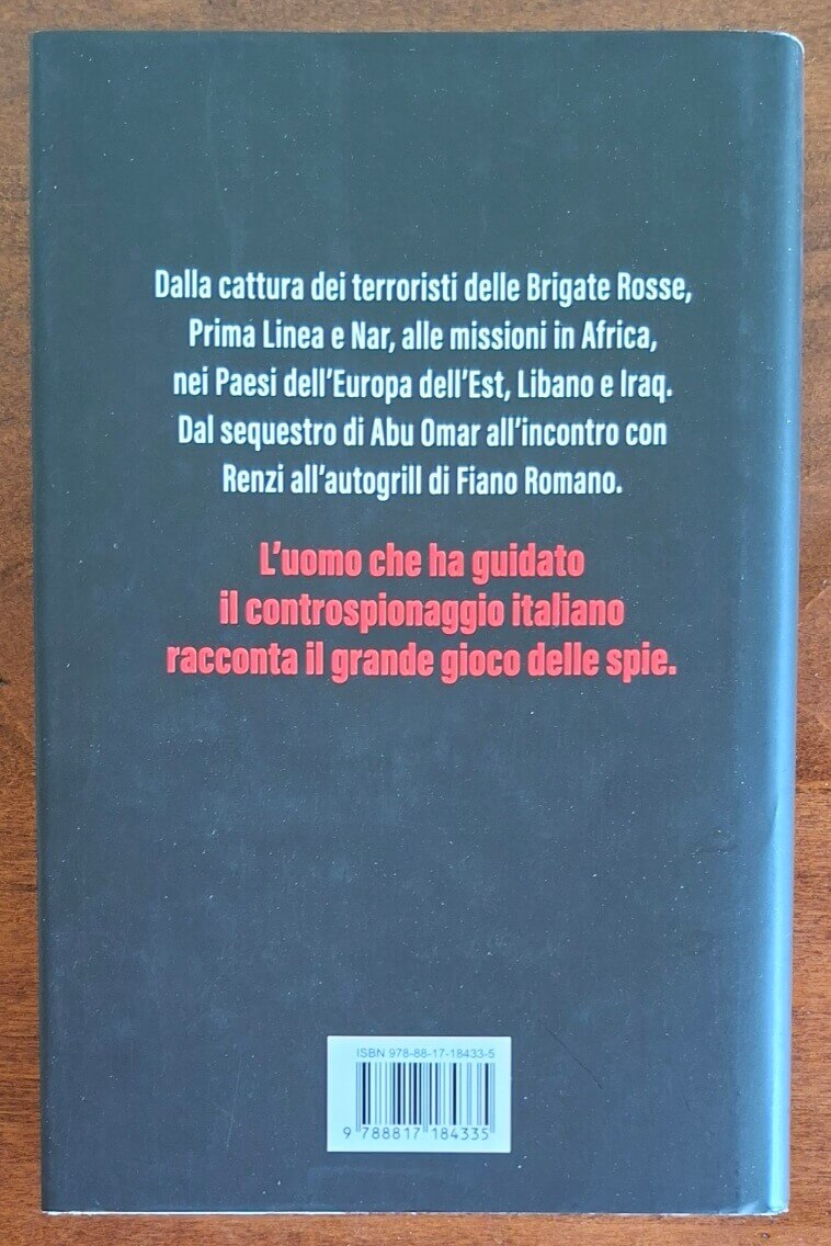 Le regole del gioco. Dal terrorismo alle spie russe come il controspionaggio offensivo ha protetto gli italiani