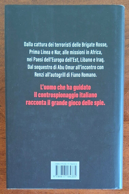 Le regole del gioco. Dal terrorismo alle spie russe come il controspionaggio offensivo ha protetto gli italiani