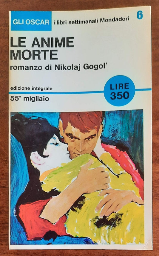 Le anime morte - di Nikolaj Gogol