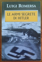 Le armi segrete di Hitler - Mursia