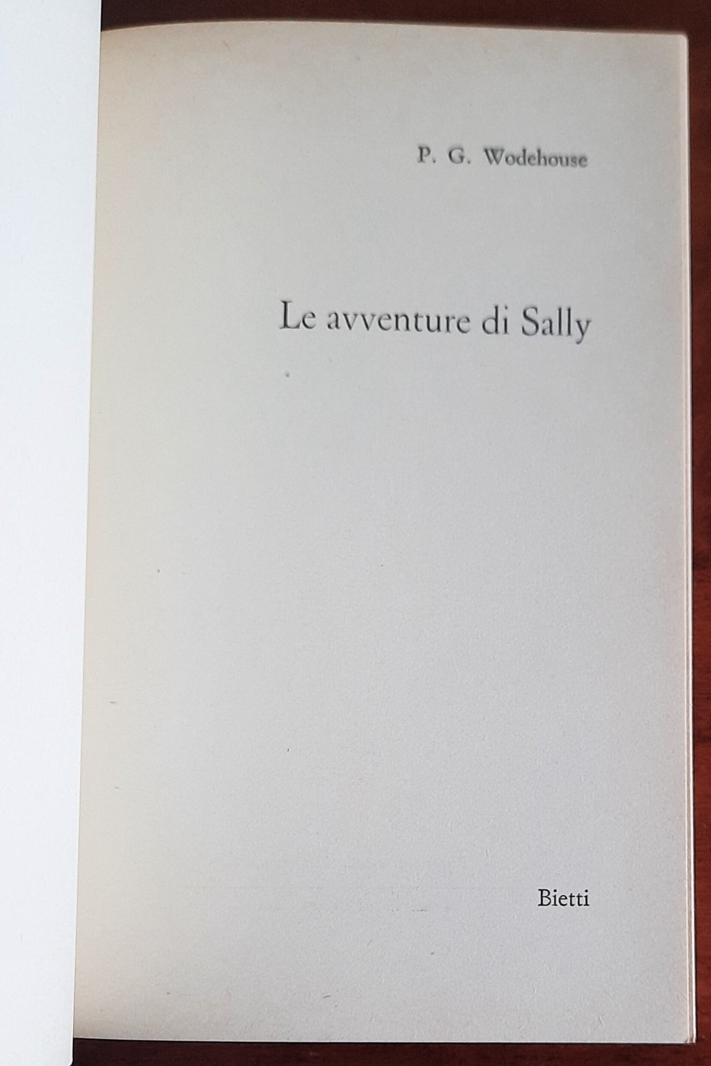 Le avventure di Sally - di Pelham Grenville Wodehouse - Bietti