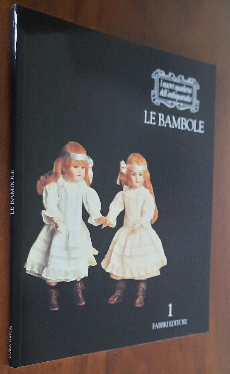 Le bambole - Fabbri Editori - 1991