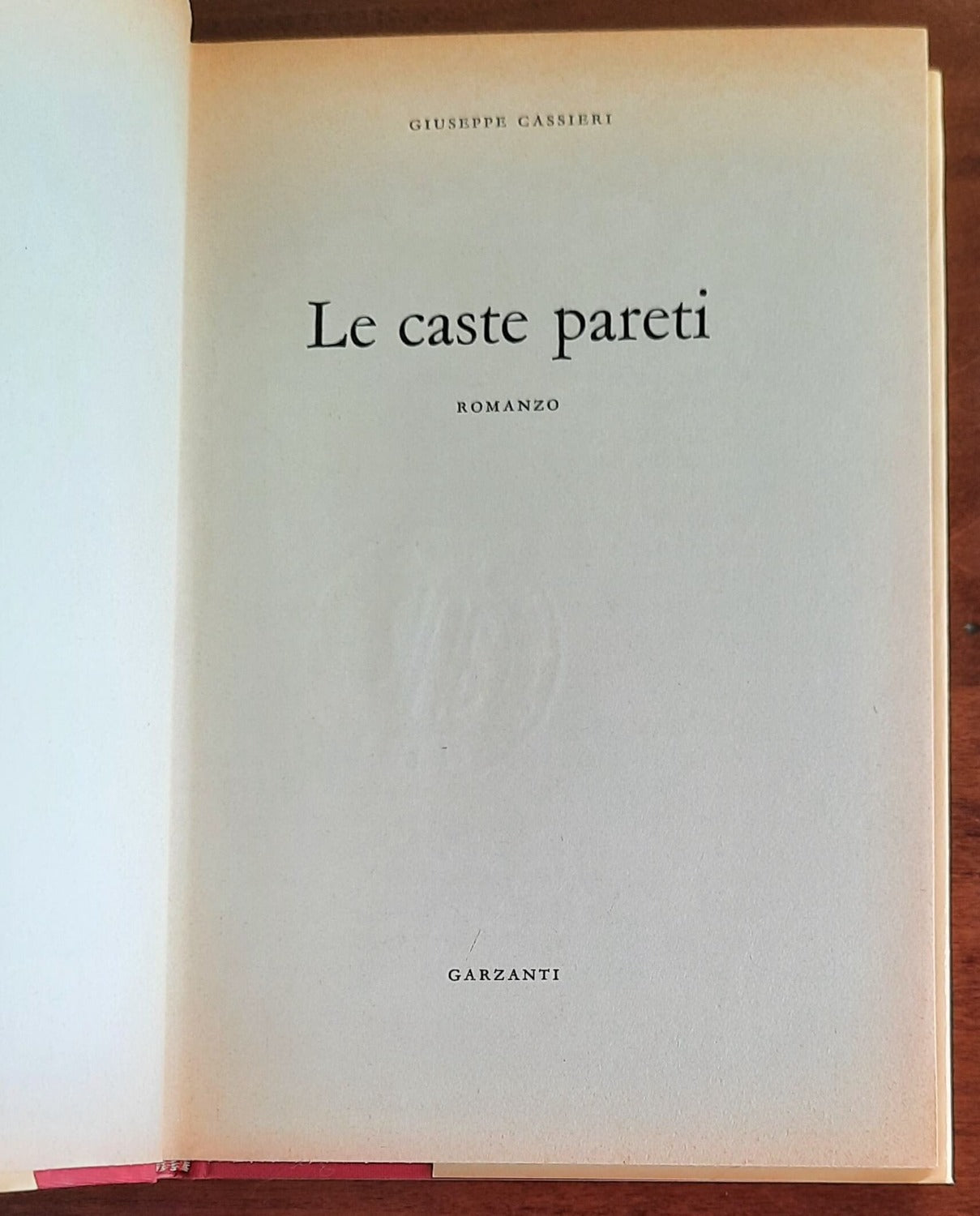 Le caste pareti - di Giuseppe Cassieri