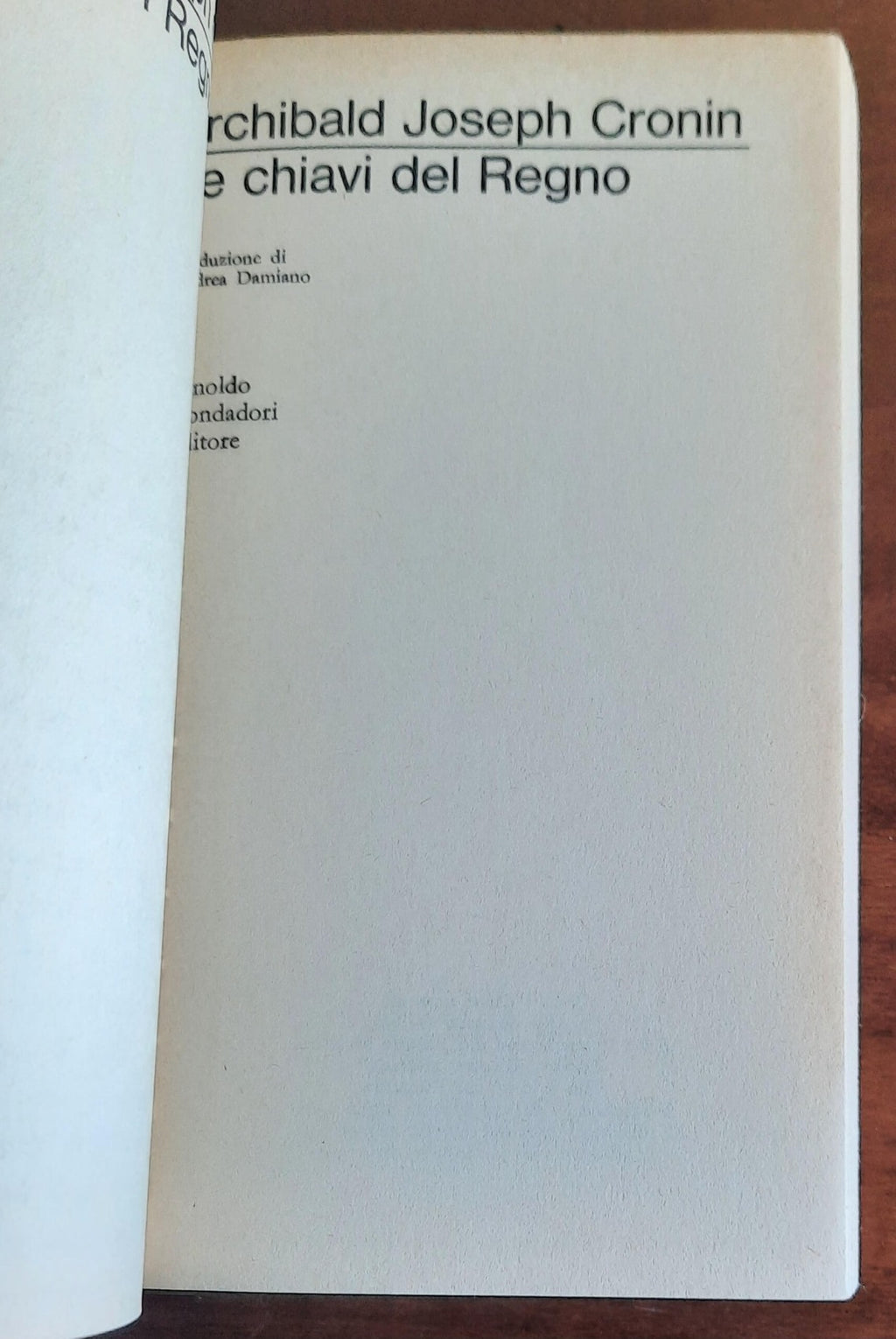 Le chiavi del regno - di A.J. Cronin - Mondadori