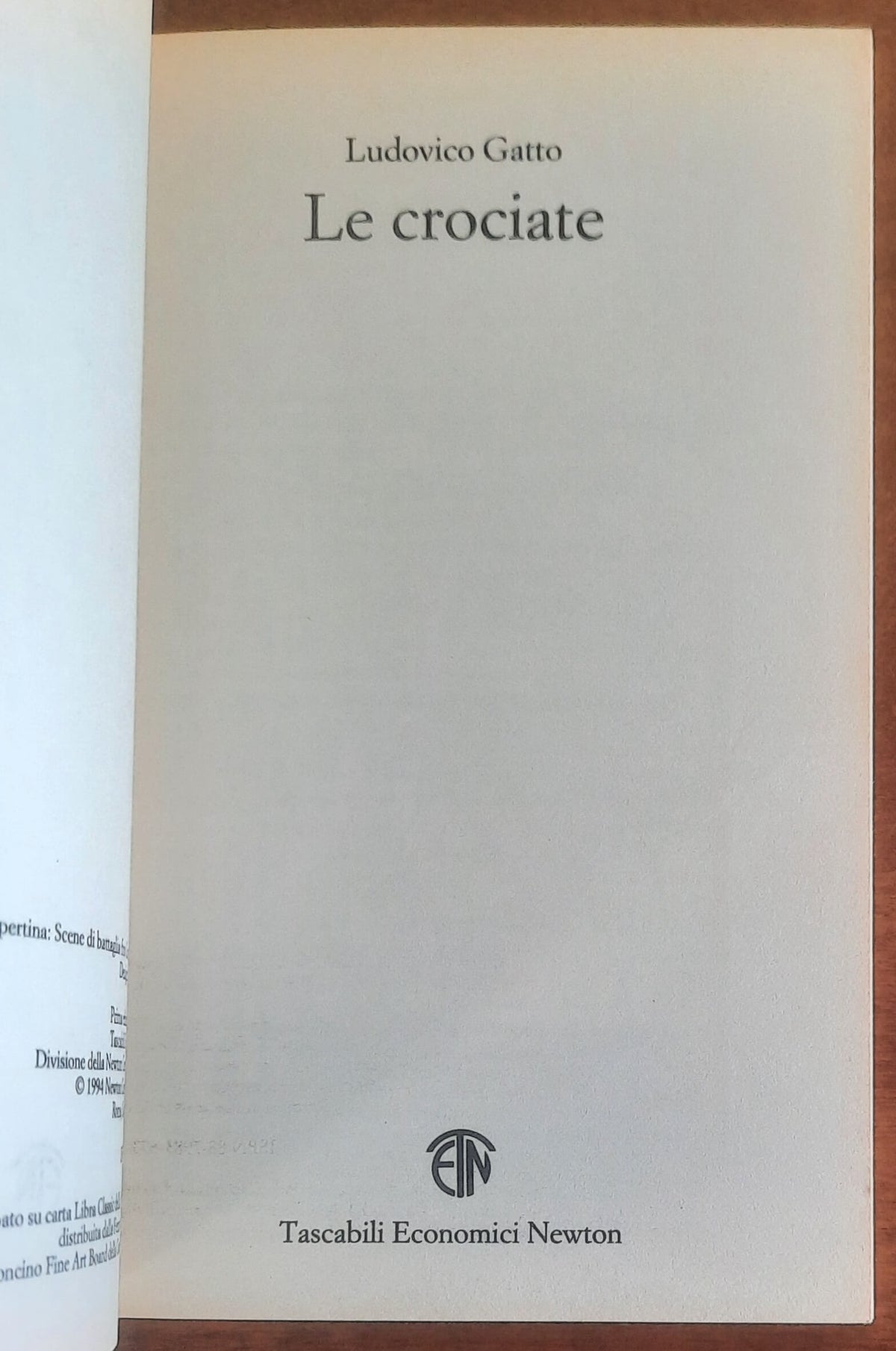 Le crociate - Ludovico Gatto - Tascabili Economici Newton