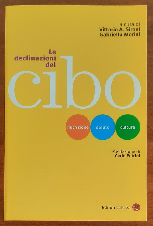 Le declinazioni del cibo. Nutrizione, salute, cultura