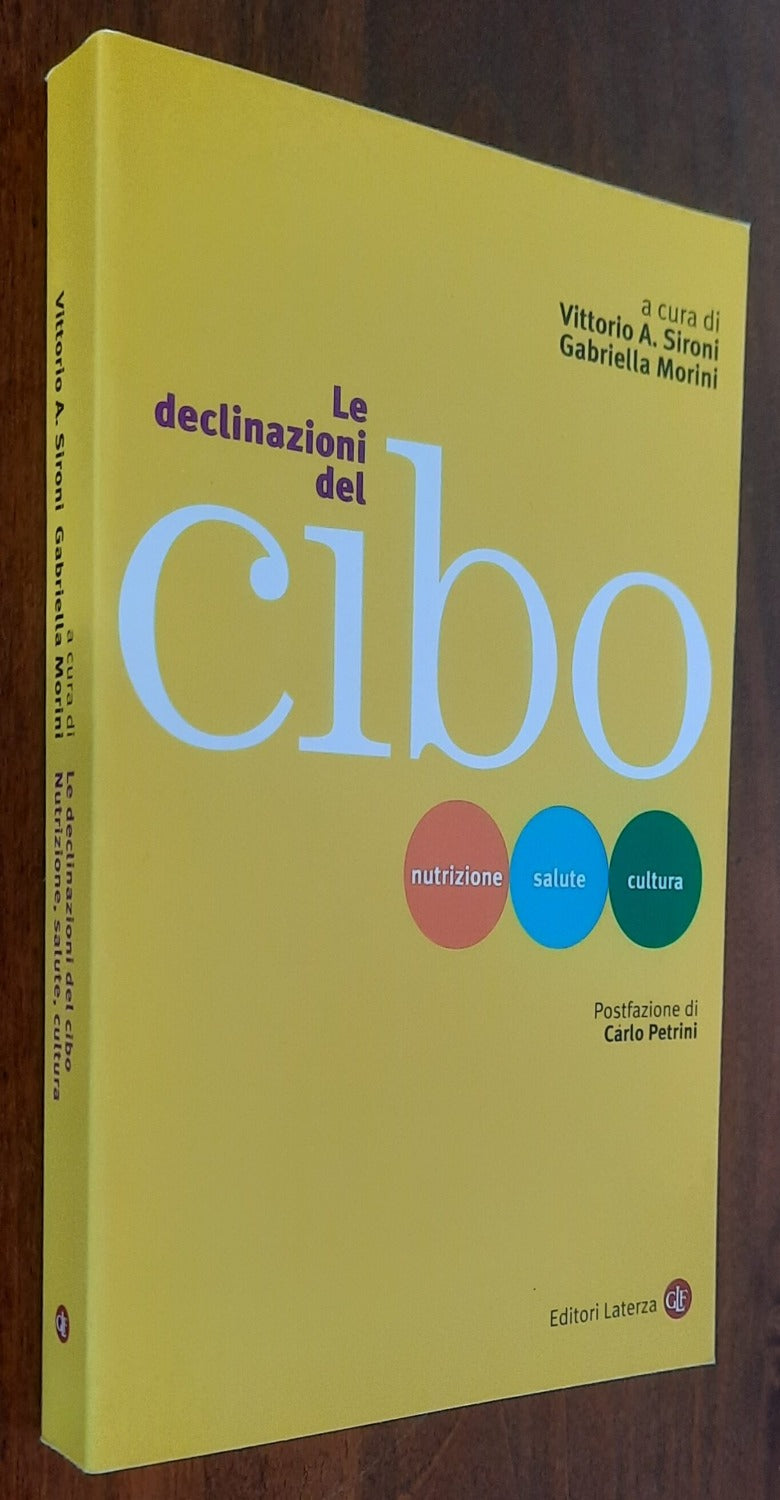 Le declinazioni del cibo. Nutrizione, salute, cultura - Libreria Biellese