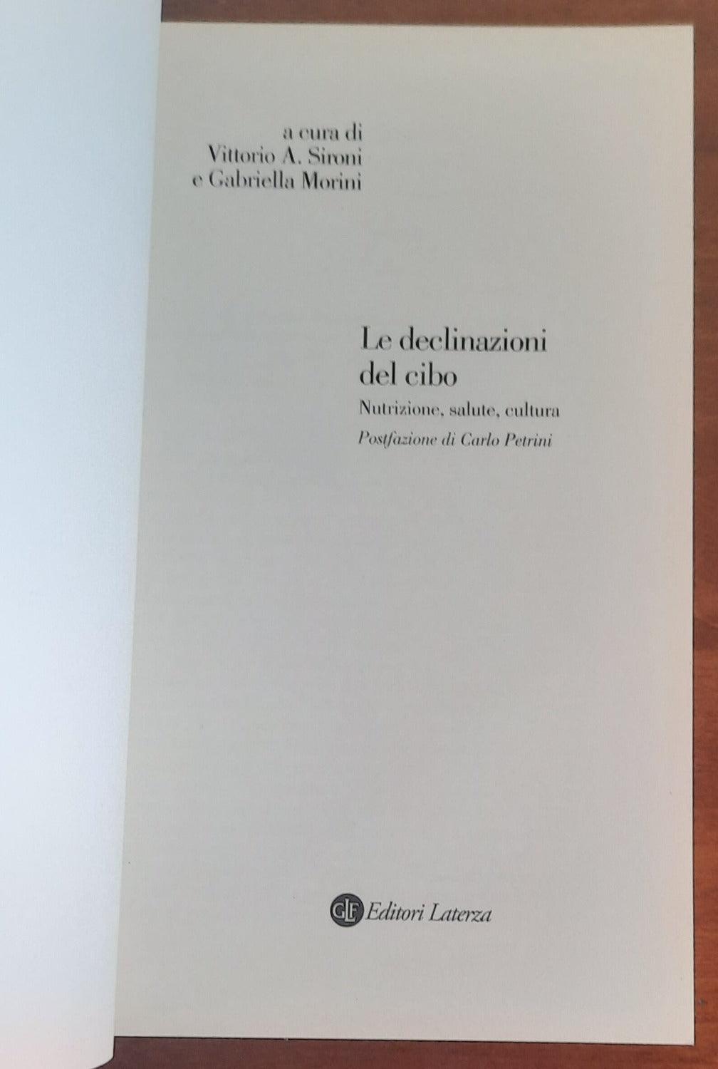 Le declinazioni del cibo. Nutrizione, salute, cultura